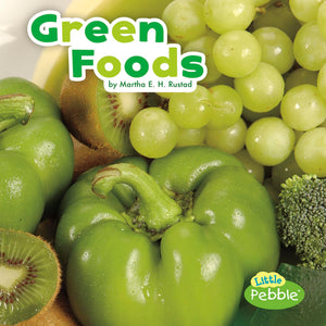 Green Foods (Colorful Foods: Little Pebble),Used