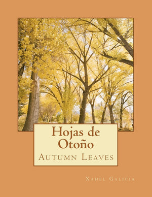 Hojas De Otono: Autumn Leaves,New