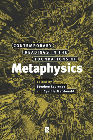 Contemporary Readings in the Foundations of Metaphysics,Used