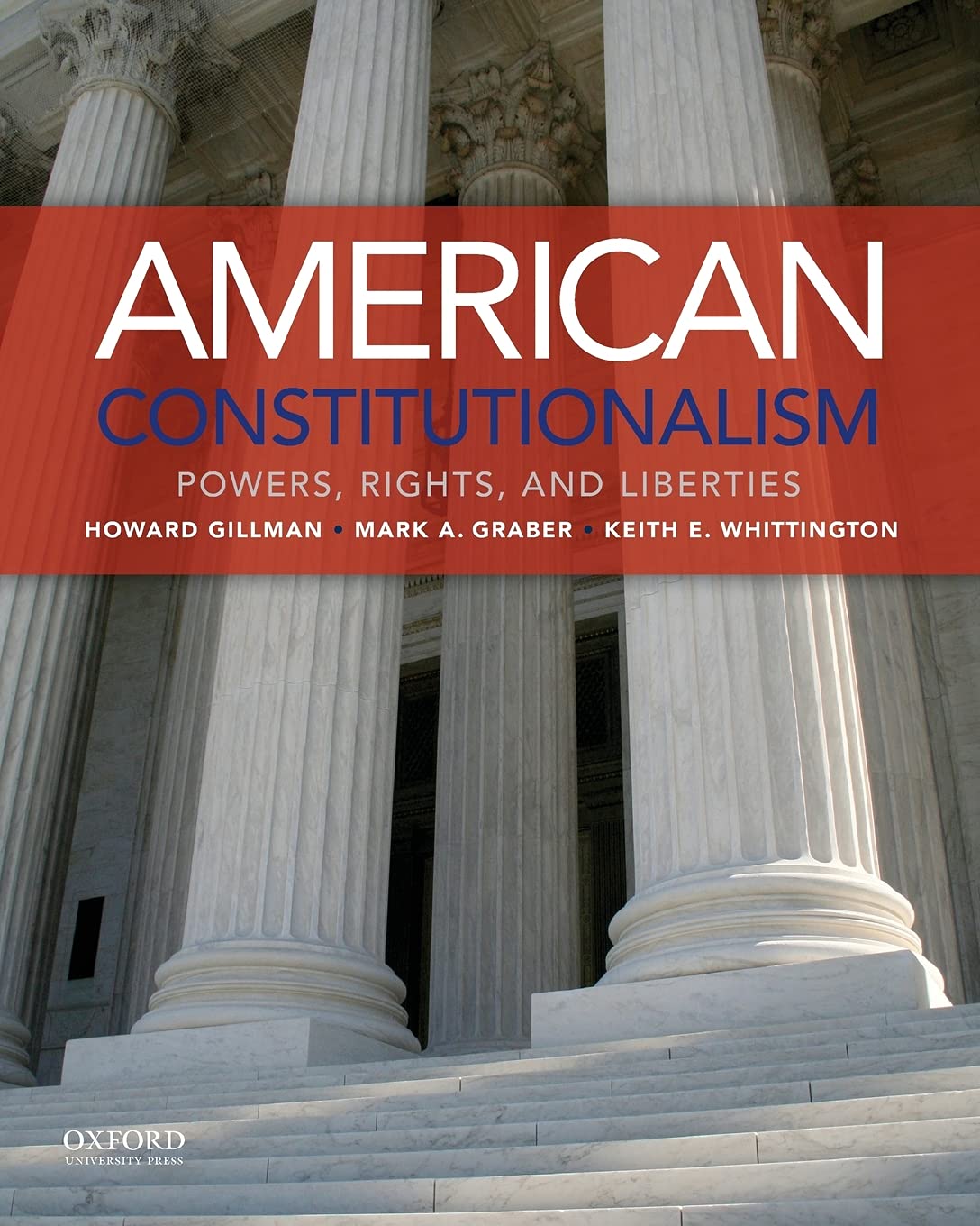 American Constitutionalism: Powers, Rights, and Liberties,Used