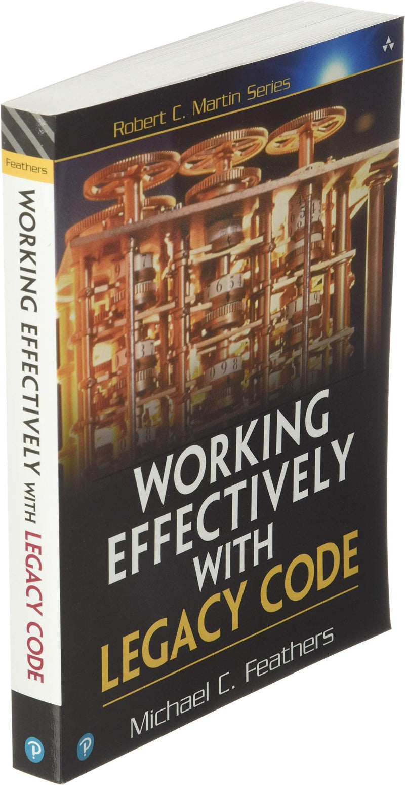 Working Effectively with Legacy Code,New