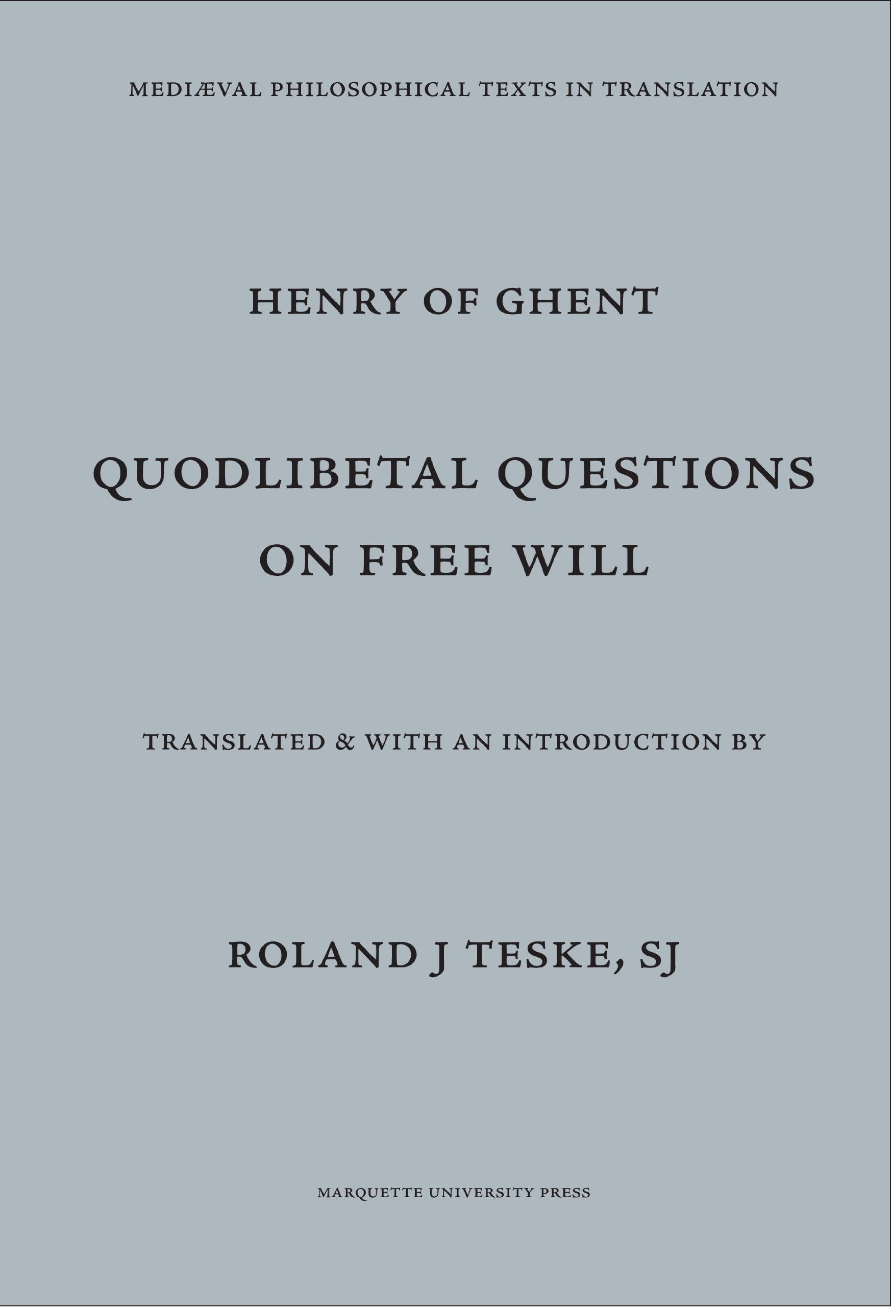 Quodlibetal Questions On Free Will,Used