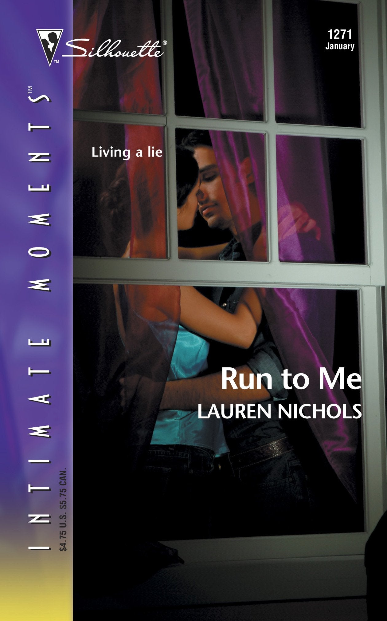 Run to Me (Silhouette Intimate Moments No. 1271),New