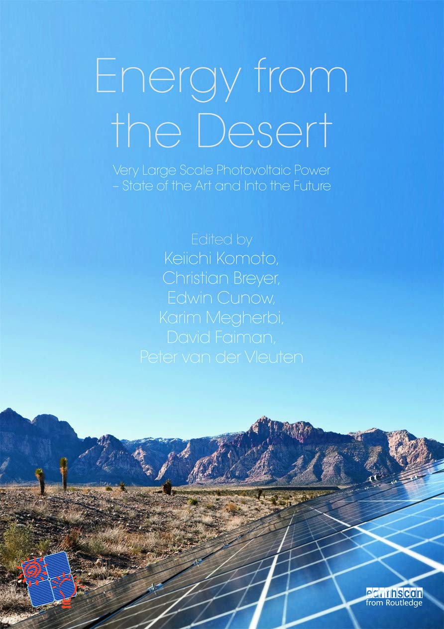 Energy from the Desert: Very Large Scale PV PowerState of the Art and Into The Future,Used