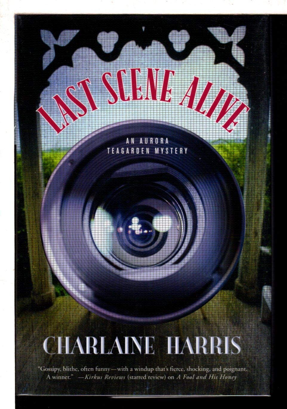 Last Scene Alive (Aurora Teagarden Mysteries, Book 7),Used