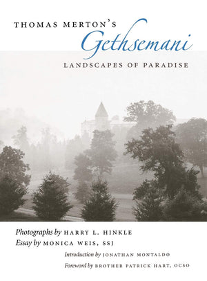 Thomas Merton'S Gethsemani: Landscapes Of Paradise,Used