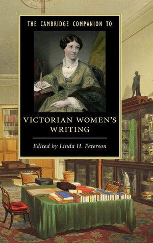 The Cambridge Companion to Victorian Women's Writing (Cambridge Companions to Literature),Used