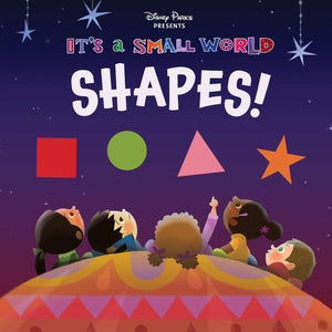 Disney Parks Presents: It's A Small World: Shapes!,Used