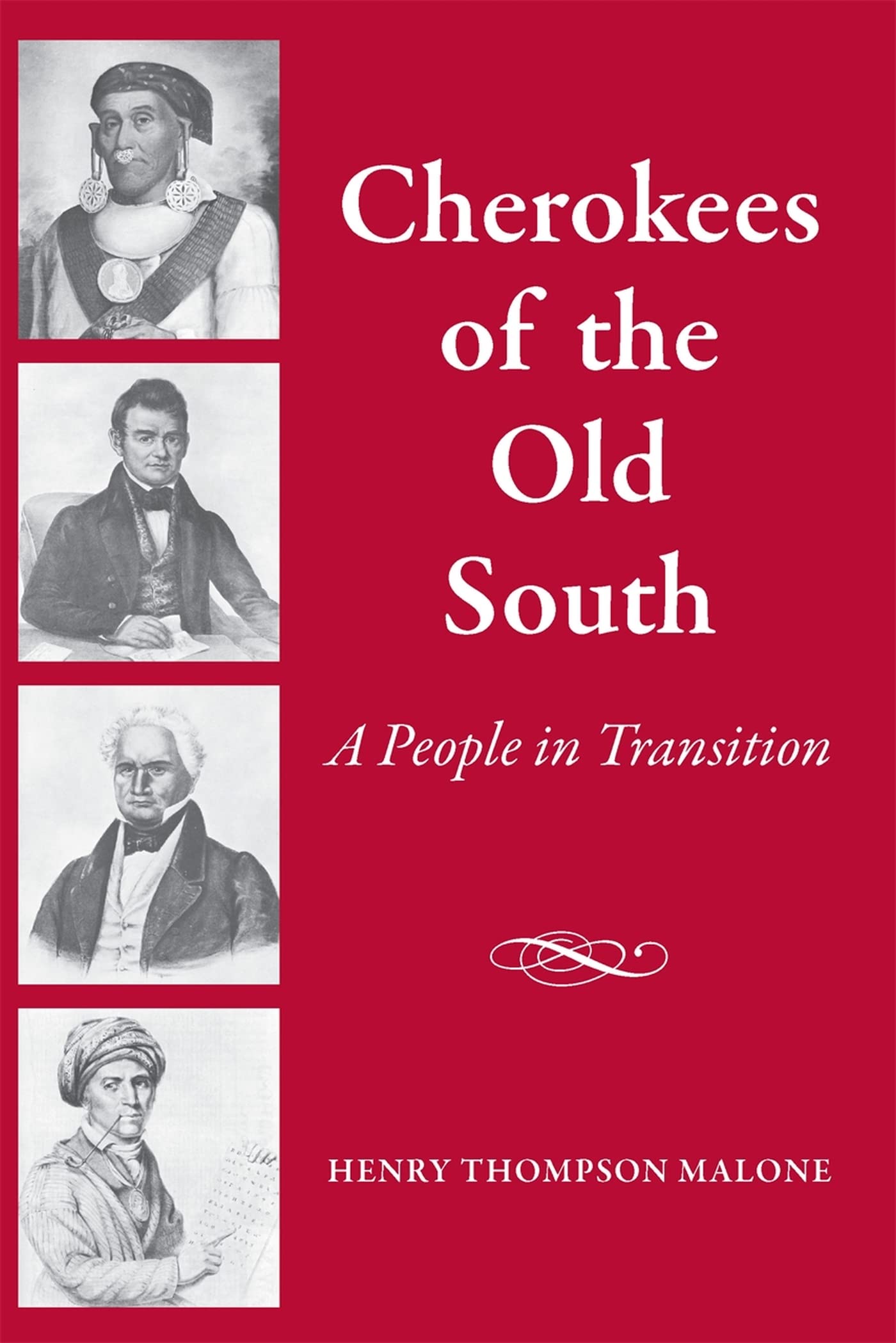Cherokees Of The Old South: A People In Transition,Used