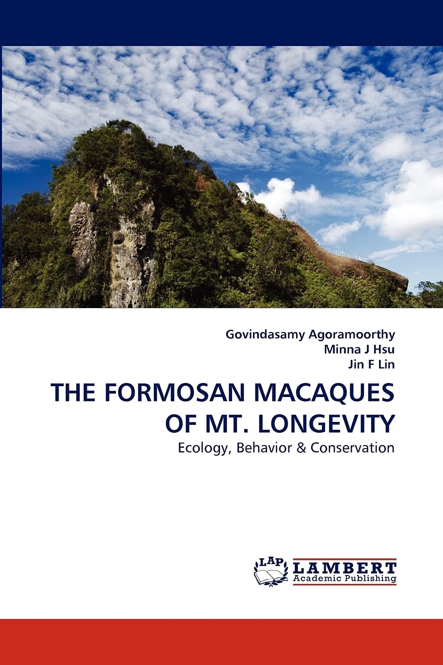 THE FORMOSAN MACAQUES OF MT. LONGEVITY: Ecology, Behavior & Conservation,Used