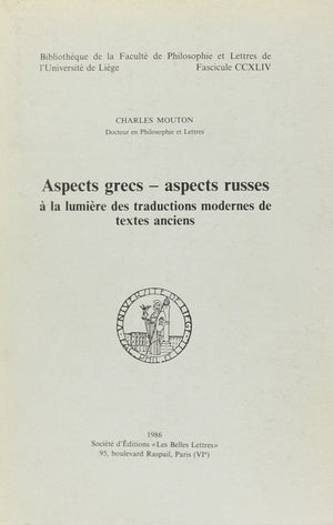 Aspects grecs, aspects russes   la lumire des traductions modernes de textes anciens,Used