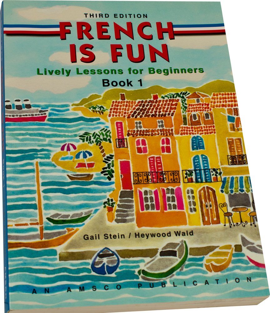 French Is Fun Book 1,New