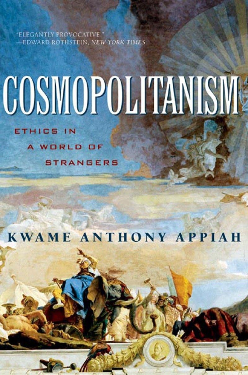 Cosmopolitanism: Ethics in a World of Strangers (Issues of Our Time),Used