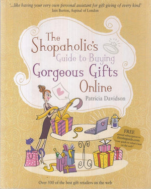 Shopaholic's Guide to Buying Gorgeous Gifts Online,Used