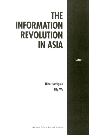 The Information Revolution In Asia,New