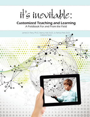 It'S Inevitable: Customized Teaching And Learning: A Fieldbook For And From The Field,Used