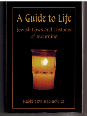 Guide to Life: Jewish Laws and Customs of Mourning (English and Hebrew Edition),Used