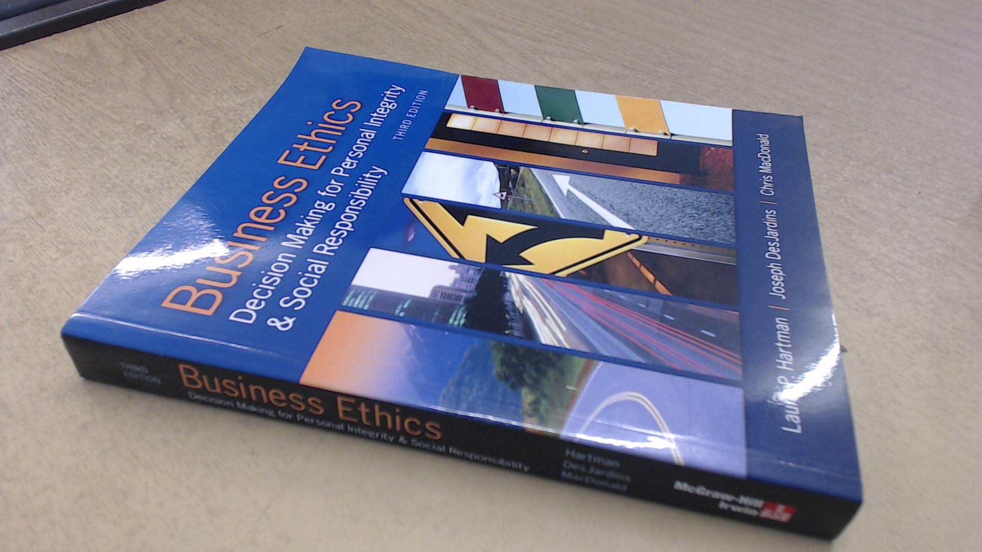 Business Ethics: Decision Making for Personal Integrity & Social Responsibility,Used