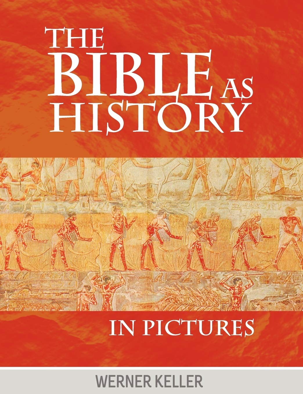 The Bible As History In Pictures,Used