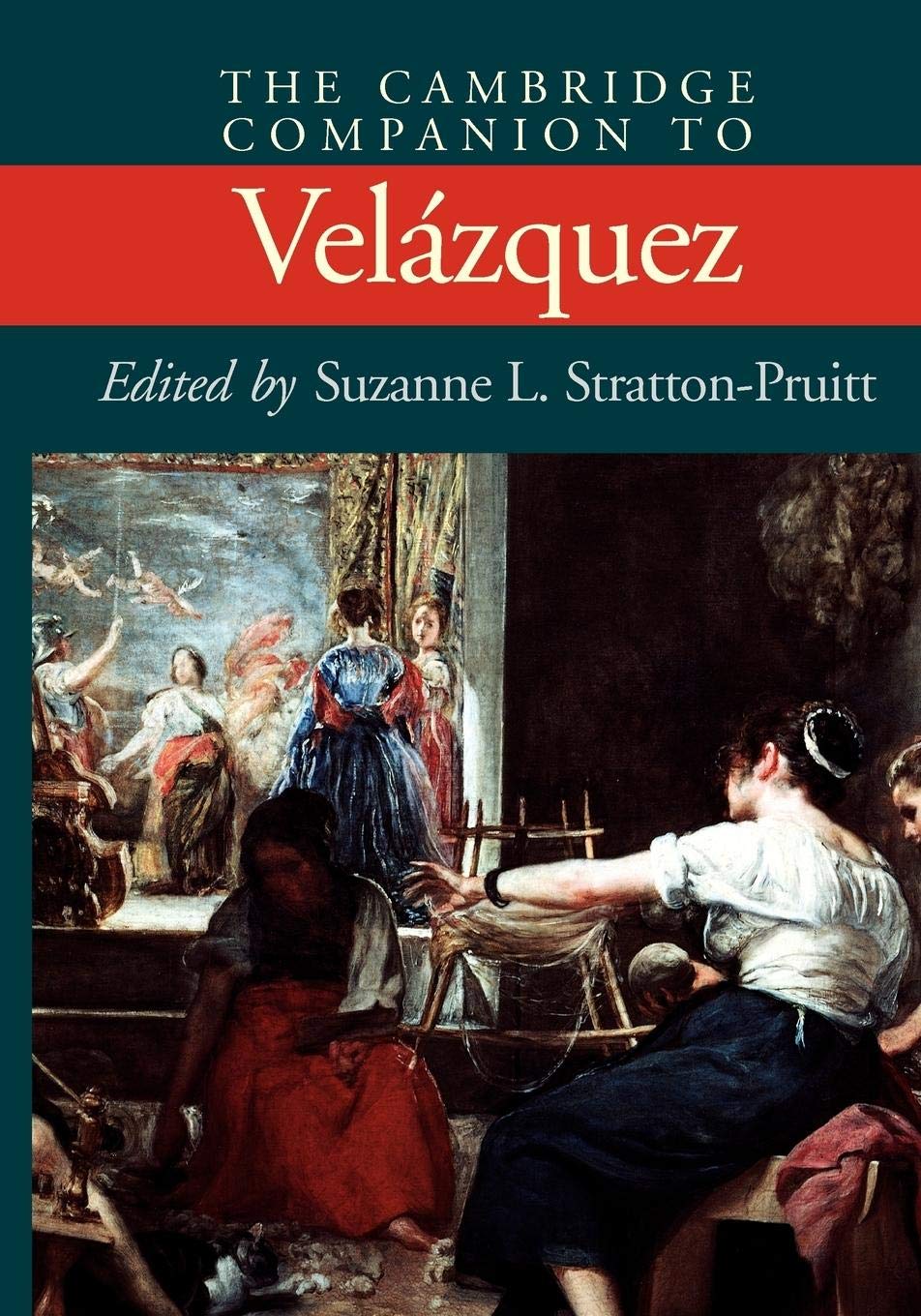 The Cambridge Companion to Velzquez (Cambridge Companions to the History of Art),New