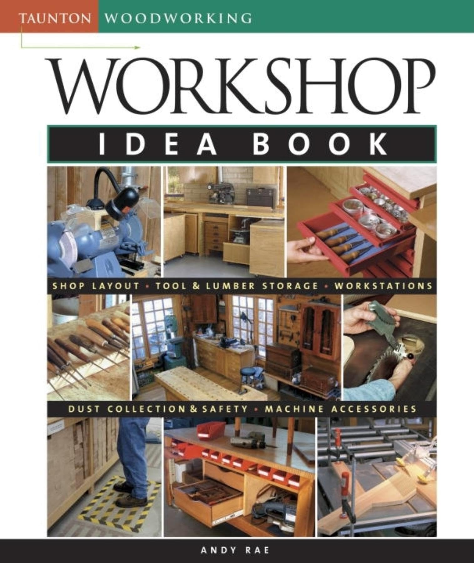 Workshop Idea Book (Taunton Woodworking),Used