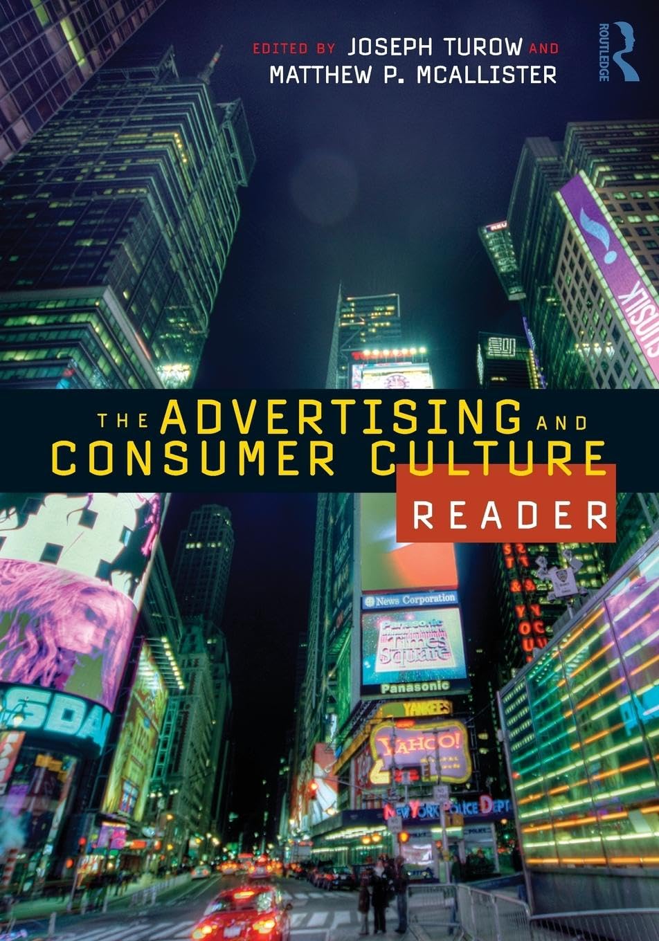 The Advertising and Consumer Culture Reader,Used