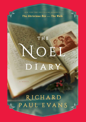 The Noel Diary: A Novel (The Noel Collection),Used