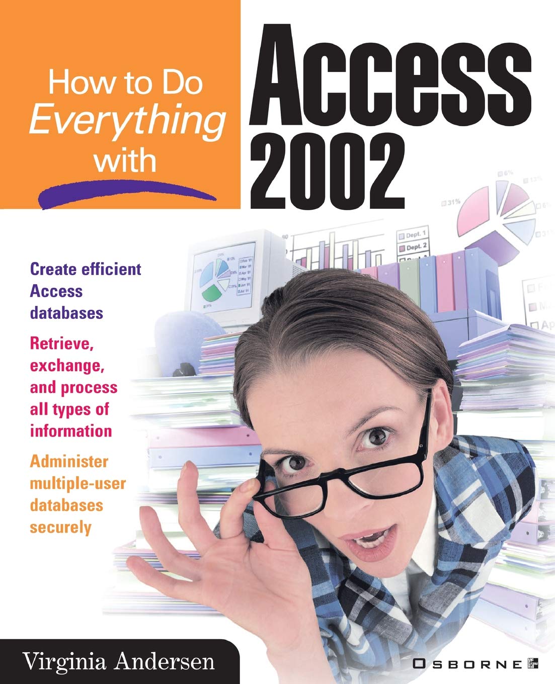How to Do Everything with Access 2002,Used