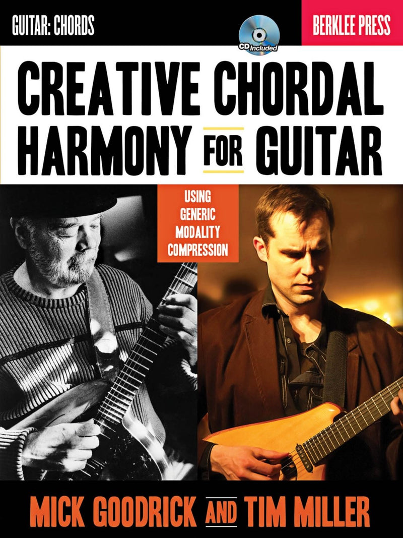 Creative Chordal Harmony for Guitar: Using Generic Modality Compression (Book/Online Audio),New