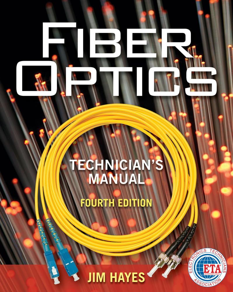 Fiber Optics Technician's Manual,Used