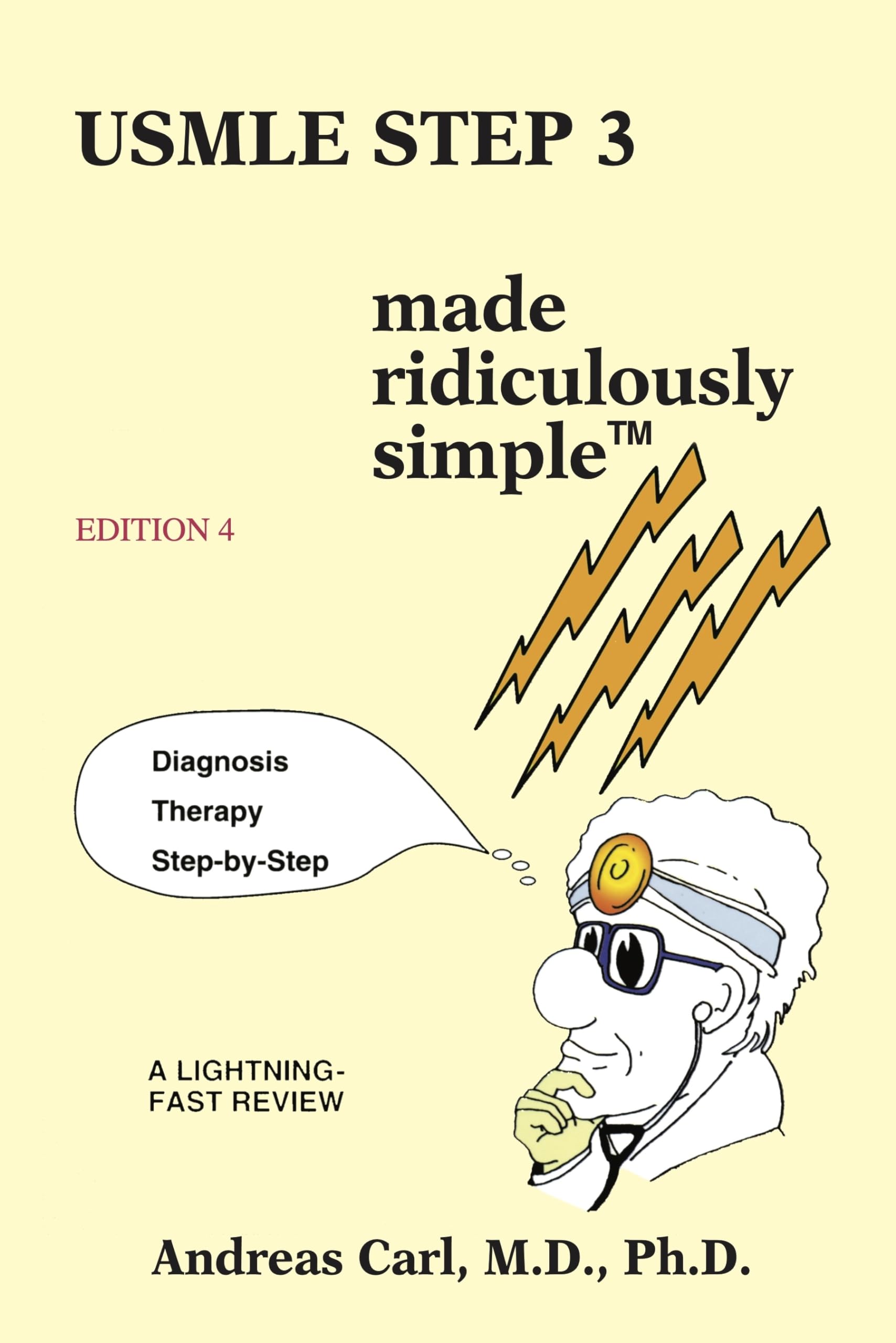 USMLE Step 3 Made Ridiculously Simple,Used