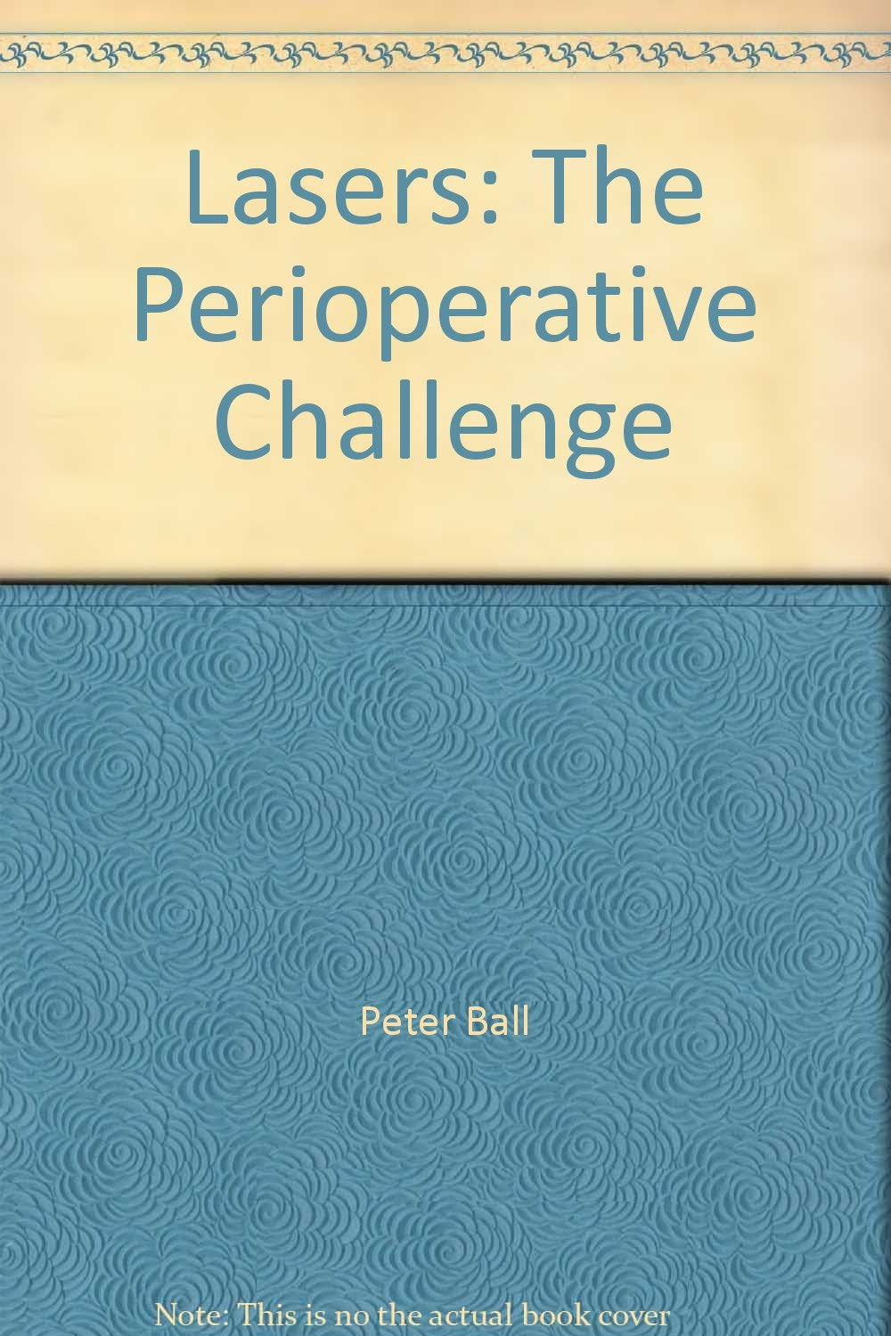 Lasers: The Perioperative Challenge,Used
