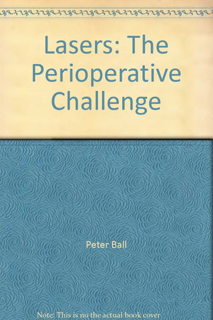 Lasers: The Perioperative Challenge,Used
