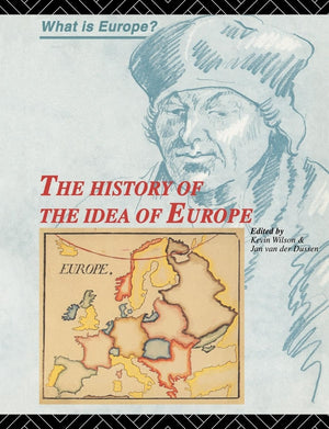 The History Of The Idea Of Europe (What Is Europe?)