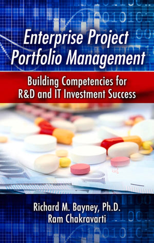 Enterprise Project Portfolio Management: Building Competencies For R&D And It Investment Success,Used