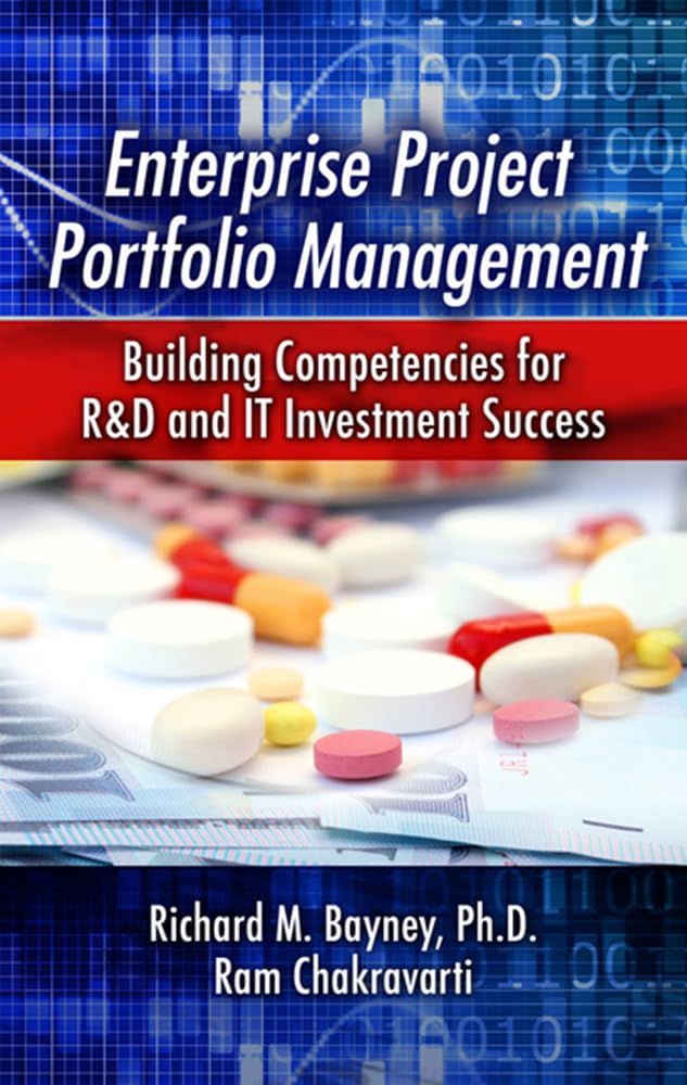 Enterprise Project Portfolio Management: Building Competencies For R&D And It Investment Success,Used