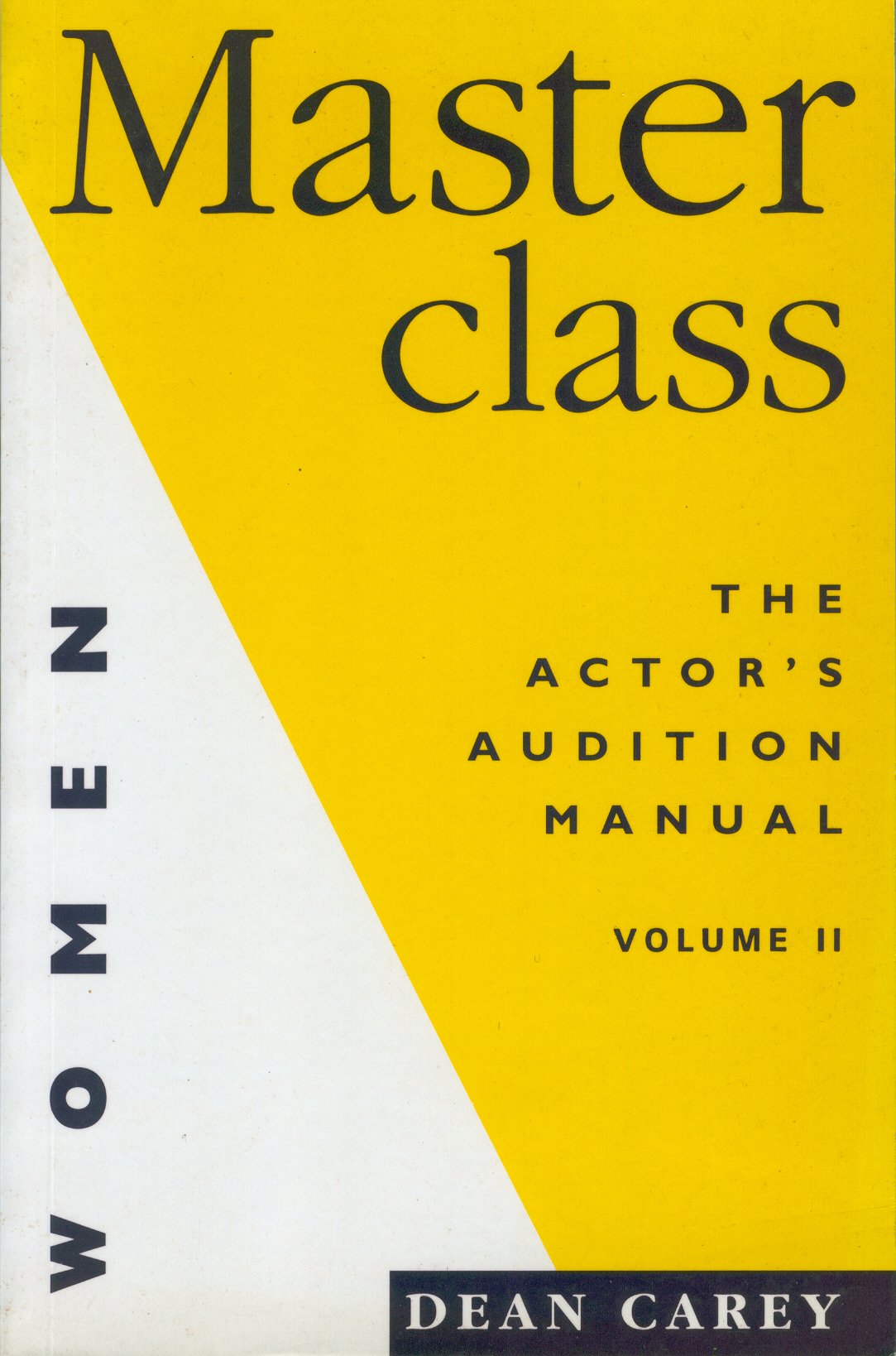 Masterclass: The Actor'S Audition Manual: Women (Manuals)