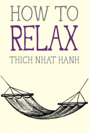 How to Relax (Mindfulness Essentials),Used