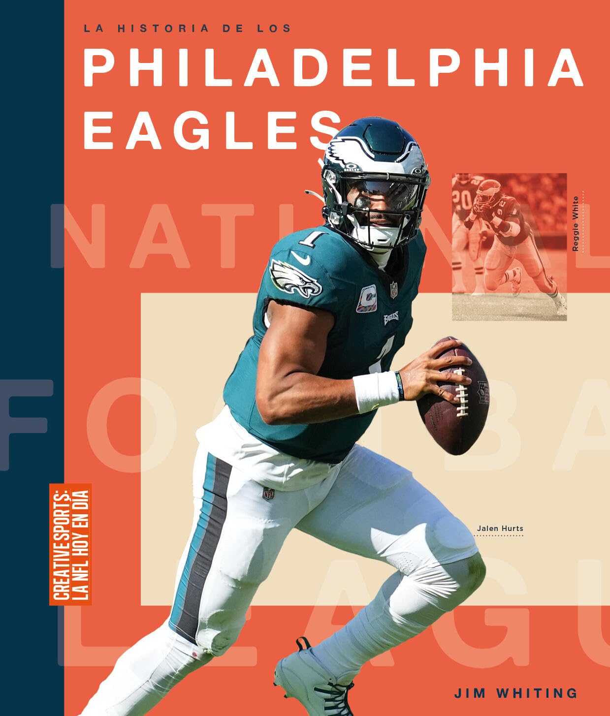 La Historia De Los Philadelphia Eagles (Spanish Edition)