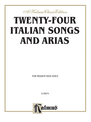 Twentyfour Italian Songs and Arias: For Medium High Voice (Italian Edition),Used
