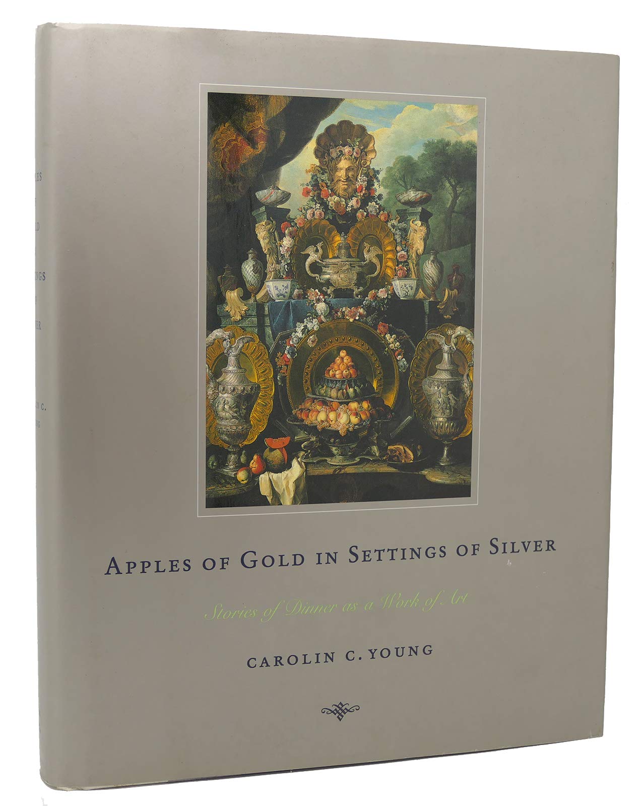 Apples of Gold in Settings of Silver: Stories of Dinner as a Work of Art