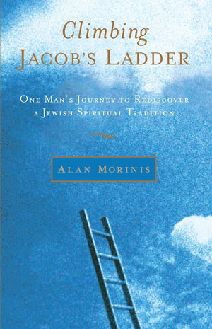 Climbing Jacob's Ladder: One Man's Journey to Rediscover a Jewish Spiritual Tradition,Used