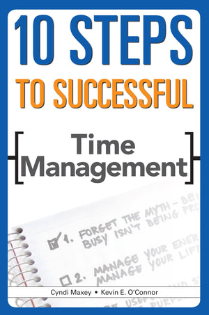 10 Steps to Successful Time Management (10 Steps Series),Used