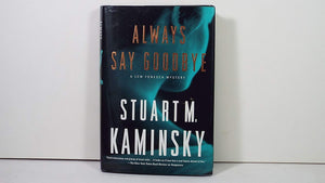 Always Say Goodbye: A Lew Fonesca Mystery,Used