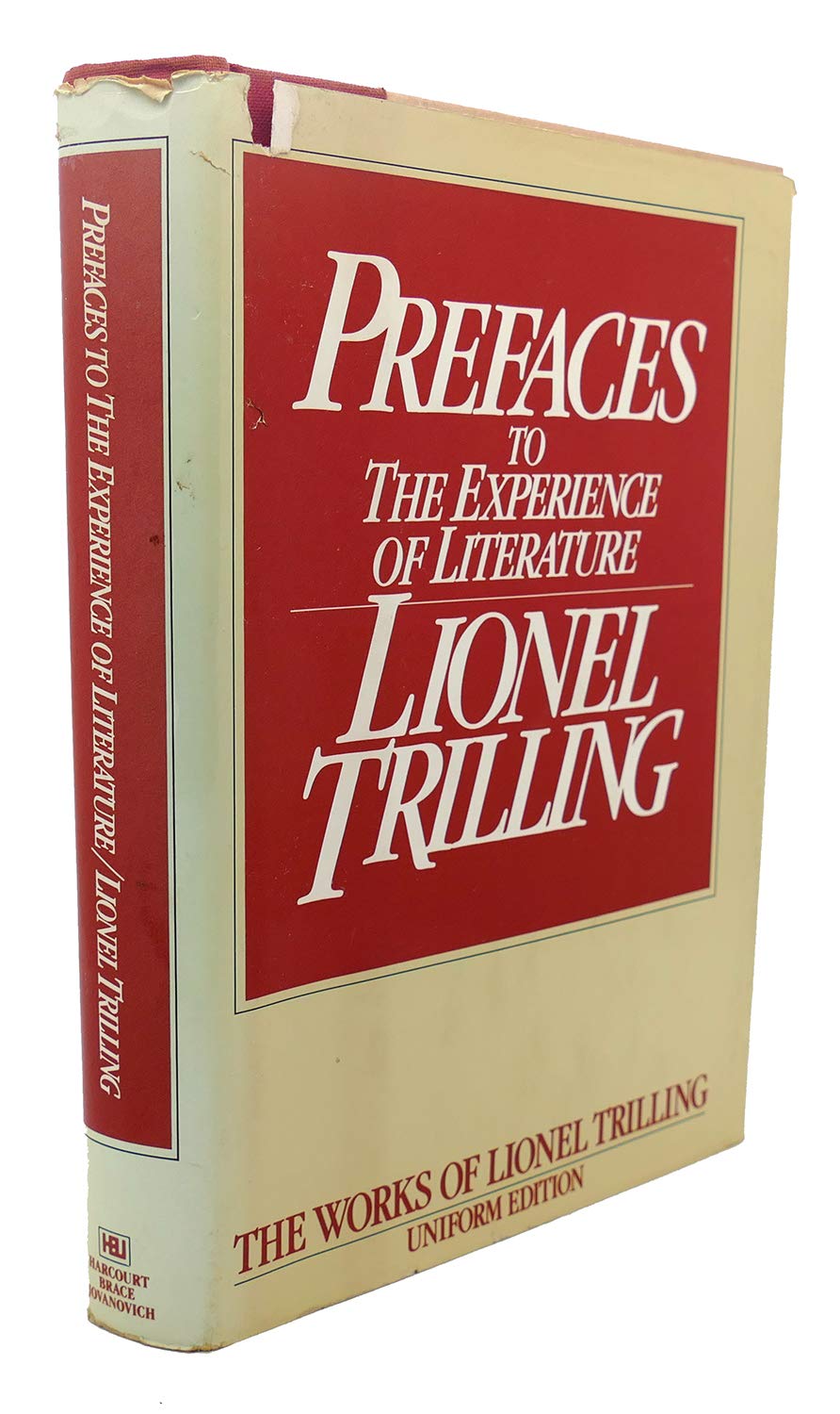 Prefaces To The Experience Of Literature (The Works Of Lionel Trilling)-used
