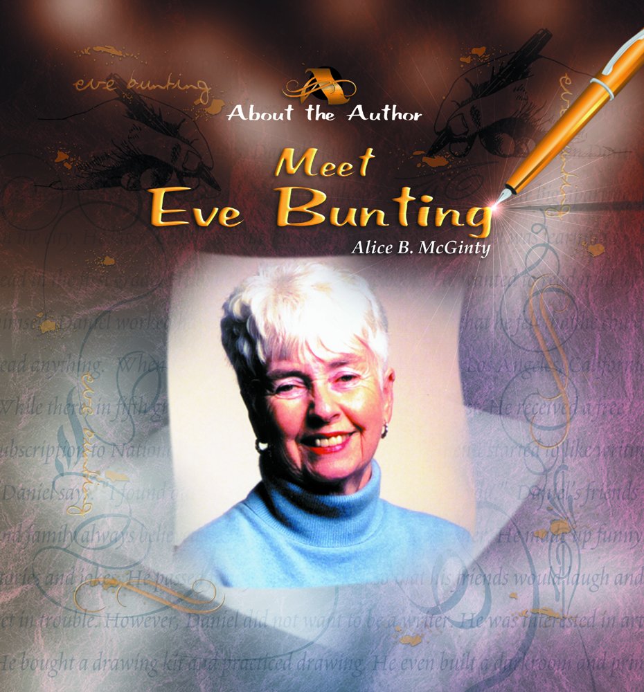 Meet Eve Bunting (About the Author),Used