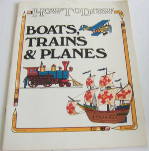 How to Draw Boats, Trains & Planes (How to Draw),Used
