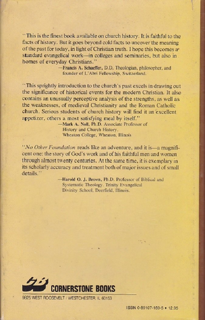 No Other Foundation: The Church Through Twenty Centuries,Used