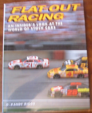 FlatOut Racing: An Insider's Look at the World of Stock Car Racing,Used
