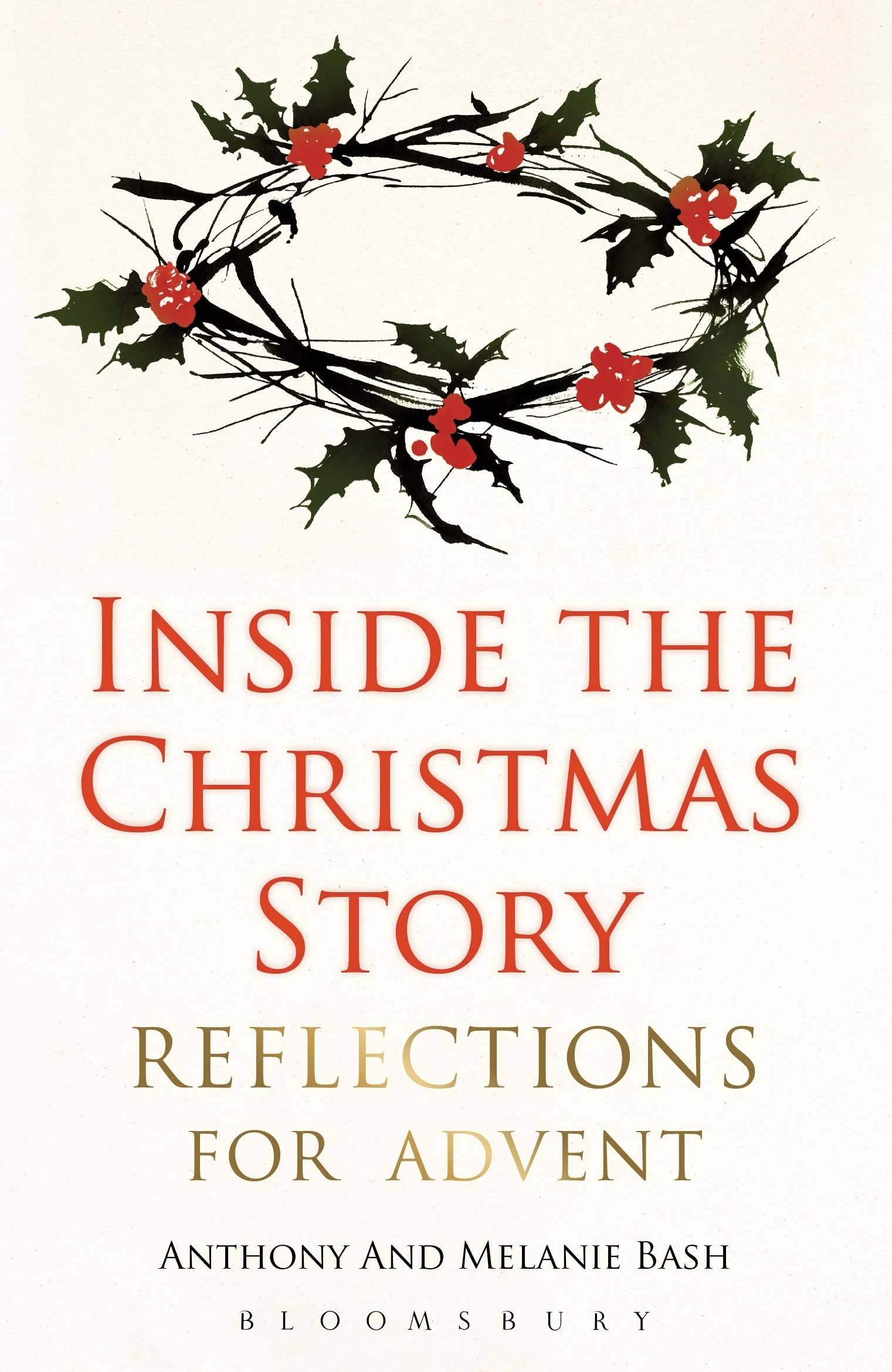 Inside the Christmas Story: Reflections for Advent,New